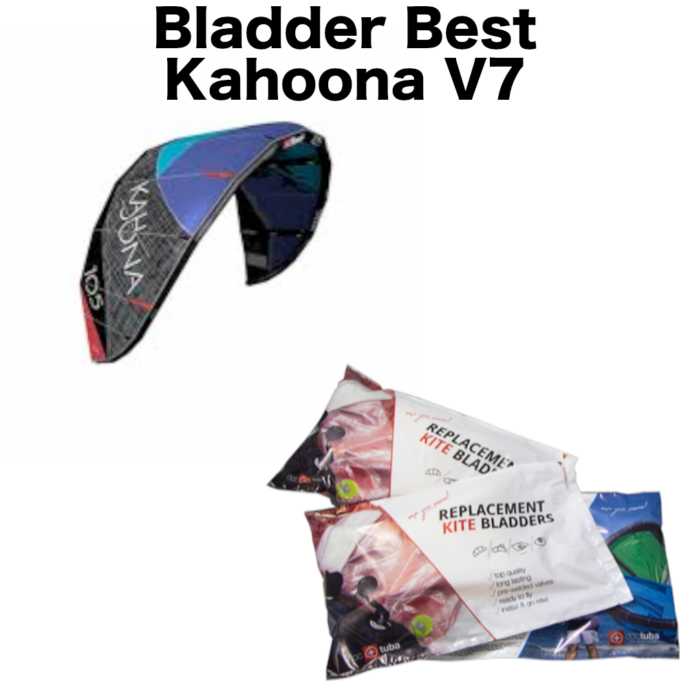 Best Bladder Kahoona V7
